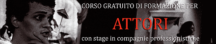 CORSO GRATUITO DI FORMAZIONE PER ATTORI